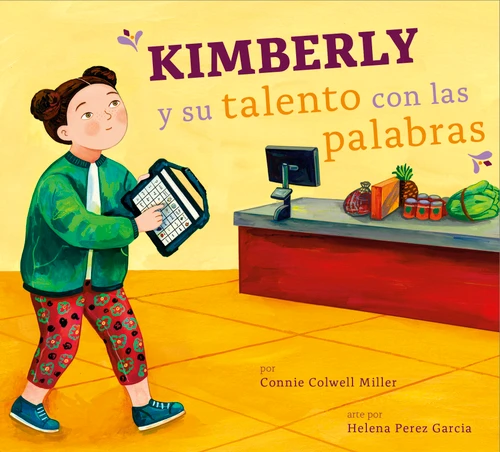 Kimberly y su talento con las palabras book cover by Connie Colwell Miller