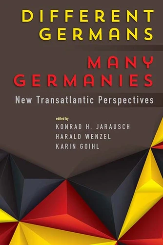 Different Germans, Many Germanies: New Transatlantic Perspectives book cover by 