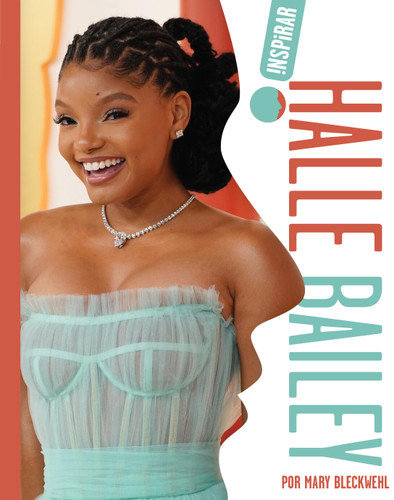 Halle Bailey (Spanish) book cover by Mary Bleckwehl