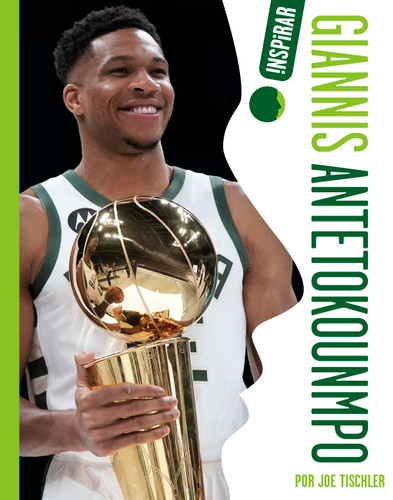 Giannis Antetokounmpo (Spanish) book cover by Joe Tischler