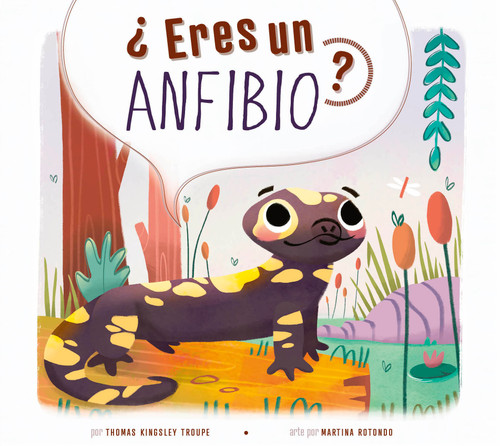?Eres un anfibio? book cover by Thomas Kingsley Troupe