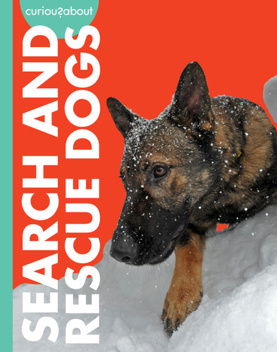 Curious about Search and Rescue Dogs (Curious about Working Dogs) book cover by Cari Meister