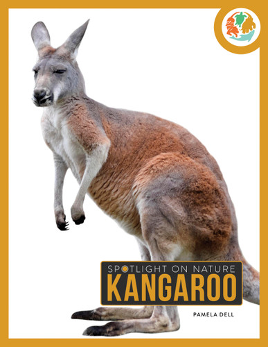 Kangaroo (Spotlight on Nature) book cover by Pamela Dell