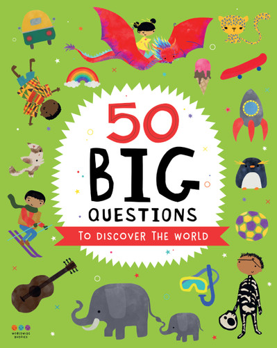 50 Big Questions to Discover the World book cover by Adriana Catalina Vázquez Ortiz, Evi Triantafyllides