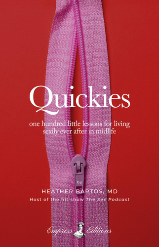 Quickies: one hundred little lessons for living sexily ever after in midlife book cover by Heather Bartos, Heather J. Robertson