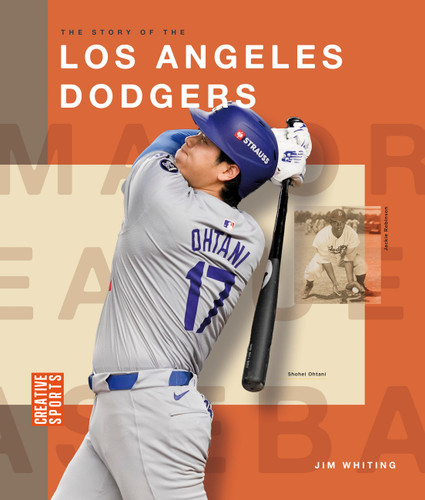 The Story of the Los Angeles Dodgers (Creative Sports: Major League Baseball) book cover by Jim Whiting