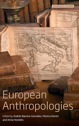European Anthropologies (Anthropology of Europe #2) book cover by 