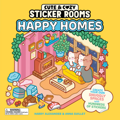 Cute & Cozy Sticker Rooms: Happy Homes: Create Your Own Snuggly Spaces with Hundreds of Stickers book cover by Harry Alexander
