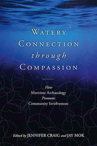 Maritime Archaeology with Compassionate Community Connection book cover by 