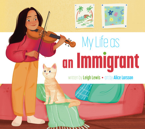 My Life as an Immigrant (My Life With…) book cover by Leigh Lewis