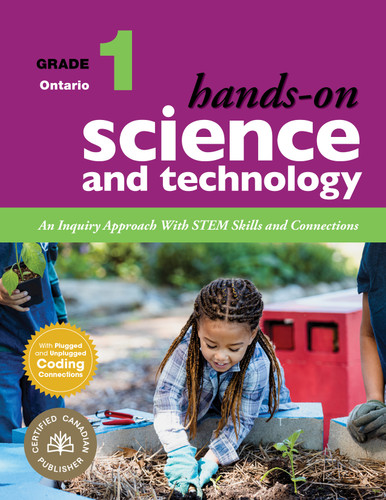 Hands-On Science and Technology for Ontario, Grade 1: An Inquiry Approach With STEM Skills and Connections (Hands-On Science and Technology for Ontario) book cover by Jennifer E. Lawson