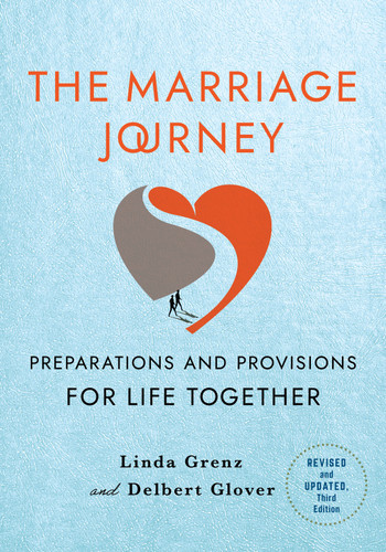 The Marriage Journey, Revised and Updated: Preparations and Provisions for Life Together book cover by Linda Grenz, Delbert Glover