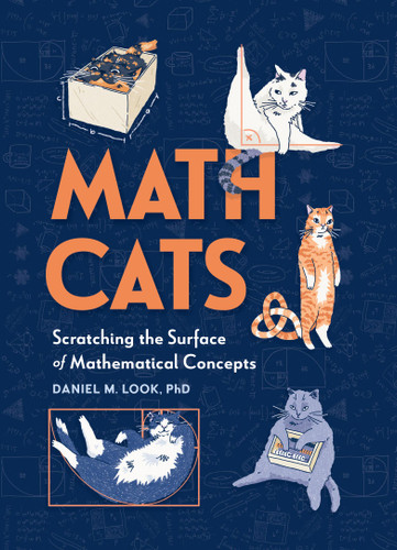 Math Cats: Scratching the Surface of Mathematical Concepts book cover by Daniel M Look