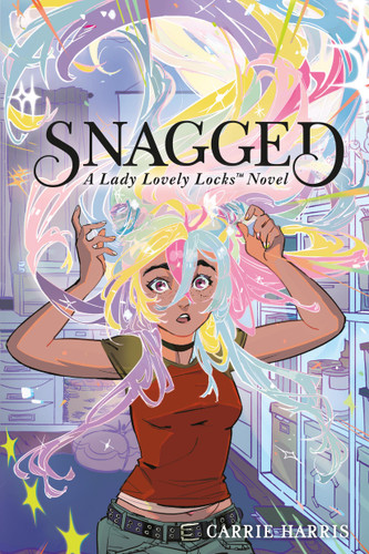 Snagged: A Lady Lovely Locks Novel book cover by Carrie Harris