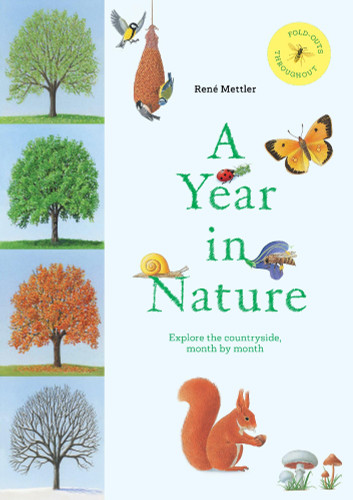 A Year in Nature: Explore the Countryside, Month by Month book cover by René Mettler