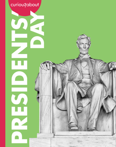 Curious about Presidents' Day (Curious about Holidays) book cover by Amy Houts
