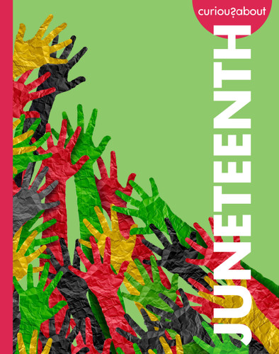 Curious about Juneteenth (Curious about Holidays) book cover by Artika Tyner