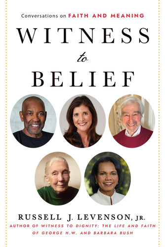 Witness to Belief: Conversations on Faith and Meaning book cover by Russell J. Levenson