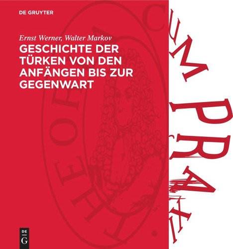 Geschichte der Türken von den Anfängen bis zur Gegenwart [9783112735404]