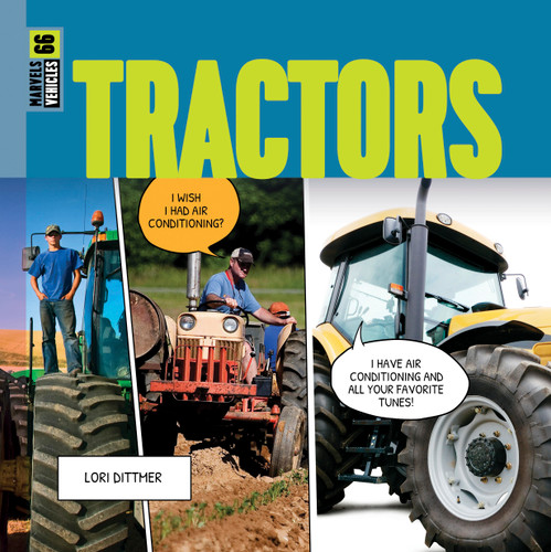 Tractors (Marvels) book cover by Lori Dittmer