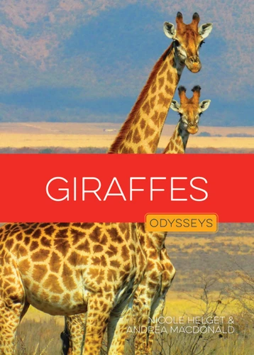 Giraffes (Odysseys in the Wild) book cover by Nicole Helget