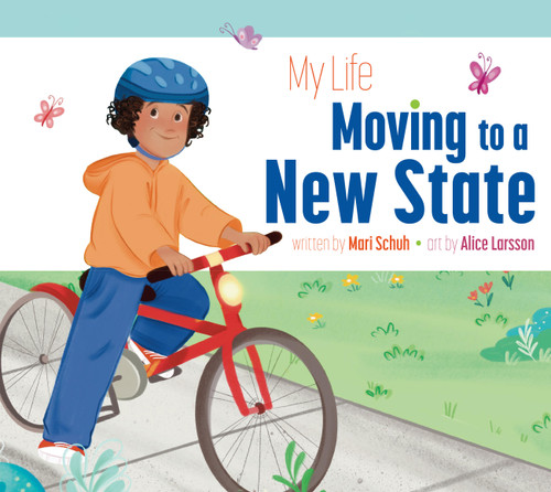 My Life Moving to a New State (My Life With…) book cover by Mari Schuh