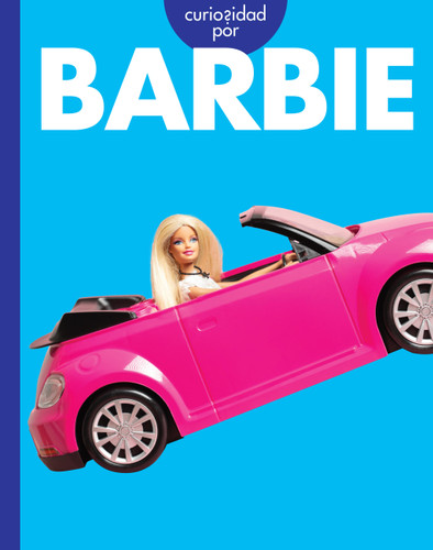 Curiosidad por Barbie book cover by Rachel Grack