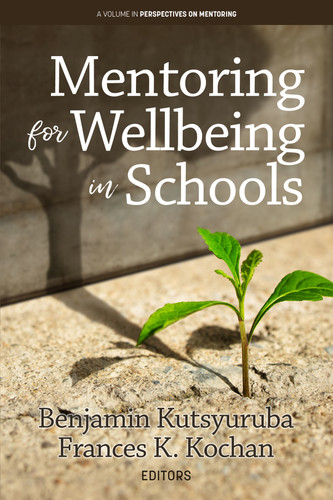 Mentoring for Wellbeing in Schools (Perspectives on Mentoring) book cover by 