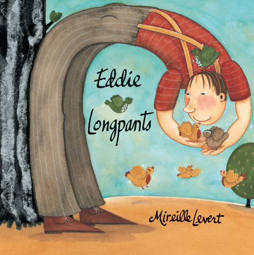Eddie Longpants book cover by Mireille Levert