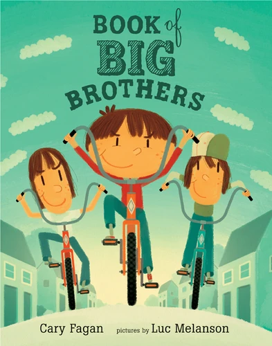 Book of Big Brothers book cover by Cary Fagan