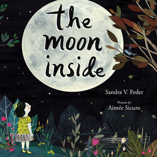 The Moon Inside book cover by Sandra V. Feder