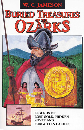 Buried Treasures of the Ozarks (Buried Treasure) book cover by W.C. Jameson