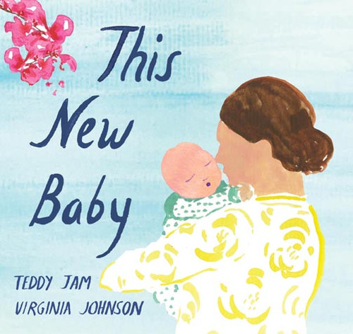 This New Baby book cover by Teddy Jam