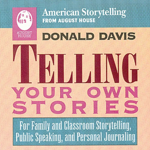 Telling Your Own Stories book cover by Donald Davis