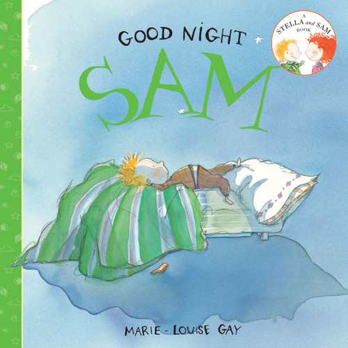 Good Night, Sam (Stella and Sam) book cover by Marie-Louise Gay