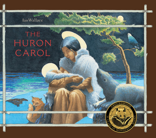 The Huron Carol book cover by Ian Wallace