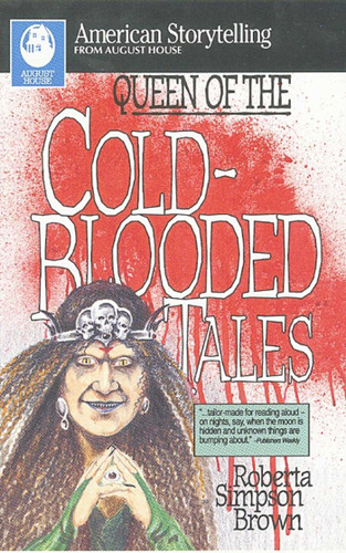 Queen of Cold-Blooded Tales book cover by Roberta Simpson Brown