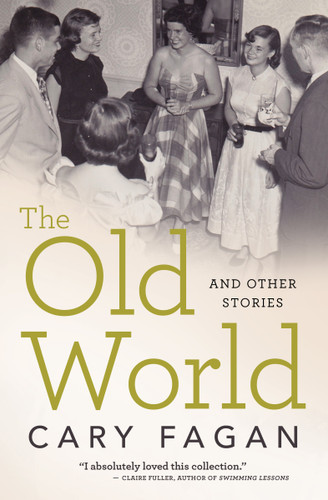 The Old World and Other Stories book cover by Cary Fagan