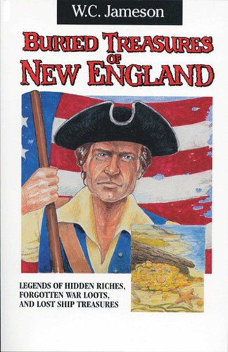 Buried Treasures of New England (Buried Treasure) book cover by W.C. Jameson