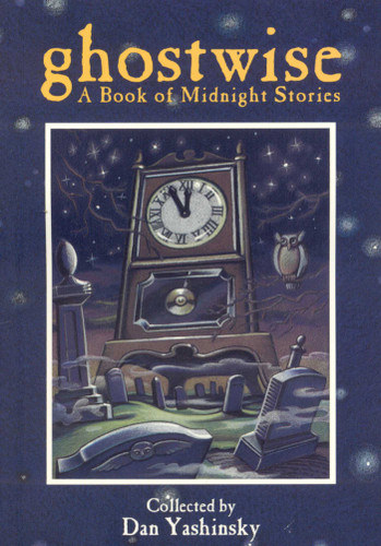 Ghostwise book cover by Dan Yashinsky