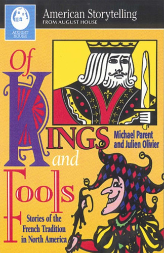 Of Kings and Fools book cover by Michael Parent, Julien Olivier