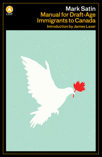 Manual for Draft-Age Immigrants to Canada book cover by Mark Satin