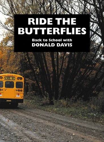 Ride the Butterflies book cover by Donald Davis