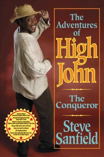 Adventures of High John the Conqueror book cover by Steve Sanfield