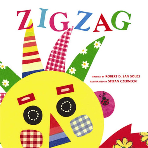 Zigzag book cover by Robert D. San Souci
