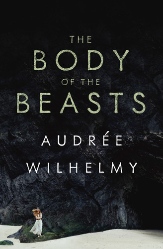 The Body of the Beasts book cover by Audrée Wilhelmy