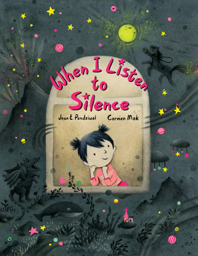 When I Listen to Silence book cover by Jean E. Pendziwol