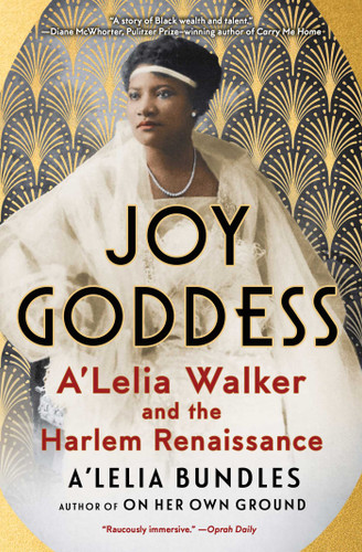 Joy Goddess: A'Lelia Walker and the Harlem Renaissance book cover by A'Lelia Bundles