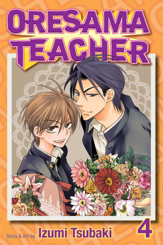 Oresama Teacher, Vol. 4 (Oresama Teacher) book cover by Izumi Tsubaki