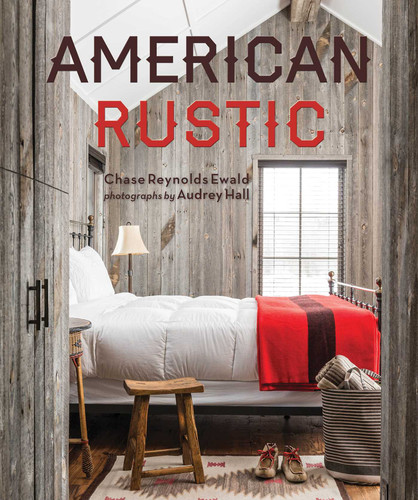 American Rustic book cover by Chase Reynolds Ewald